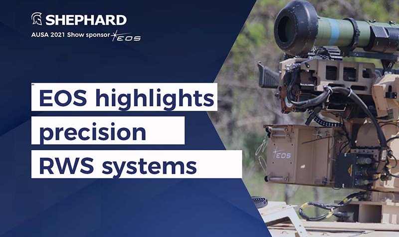 AUSA 2021: EOS expands offering of RWS capabilities