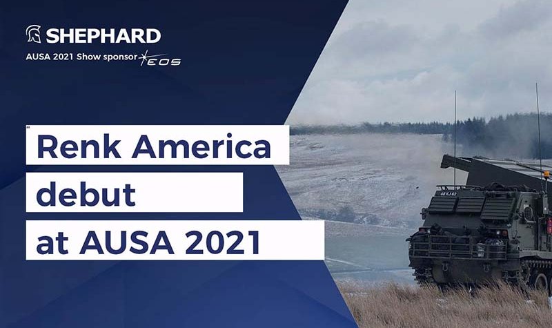 AUSA 2021: Renk America steps into US defence market